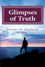 Glimpses of Truth