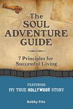 The Soul Adventure Guide