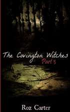 The Covington Witches