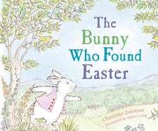 The Bunny Who Found Easter