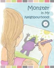 Monster in My Neighbourhood: Helping children process difficult emotions