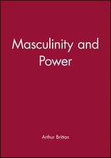 Masculinity and Power