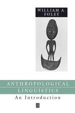 Anthropological Linguistics – An Introduction