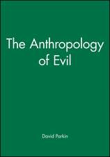 Anthropology of Evil