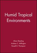 Humid Tropical Environments