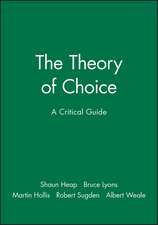 The Theory of Choice – A Critical Guide