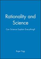 Trigg: Rationality and Science