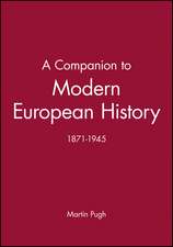 A Companion to Modern European History 1871–1945