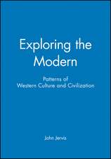 Jervis: Exploring the Modern