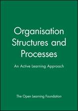 Organisation Structures and Processes