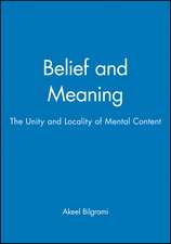 Belief and Meaning – The Unity and Locality of Mental Content