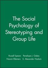 The Social Psychology of Stereotyping and Group Life