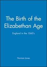 Birth of the Elizabethan Age – England in the 1560′s