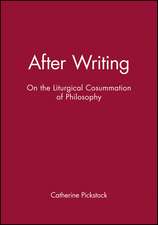 After Writing – On the Liturgical Consummation of Philosophy