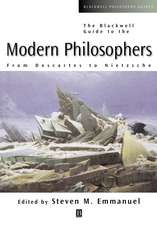 The Blackwell Guide to the Modern Philosophers – From Descartes to Nietzsche