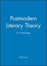 Postmodern Literary Theory: An Anthology