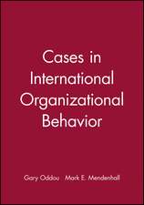 Cases in International Organizational Behavior