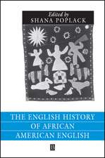 The English History of African American English