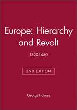 Europe – Hierarchy and Revolt