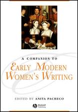 Companion to Early Modern Women′s Writing