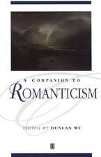 A Companion to Romanticism