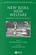 New Risks, New Welfare: Signposts for Social Policy