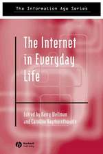 Internet in Everyday Life