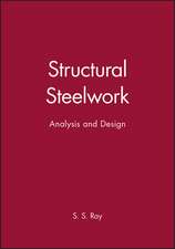 Structural Steelwork – Analysis and Design