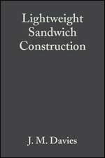 Lightweight Sandwich Construction