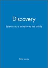 Discovery – Windows of the Life Sciences