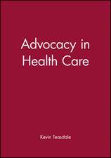 Advocacy in Health Care