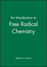 An Introduction to Free Radical Chemistry