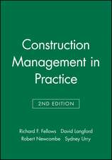 Construction Management in Practice 2e