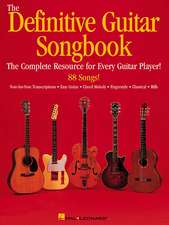 The Definitive Guitar Songbook