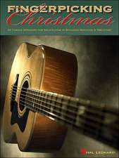 Fingerpicking Christmas: 20 Carols Arranged for Solo Guitar in Notes & Tablature