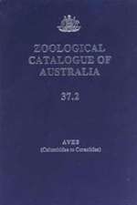 Zoological Catalogue of Australia v. 37. 2; Aves (Columbidae to Coraciidae)