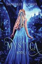 Mystica