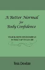 A Better Normal for Body Confidence