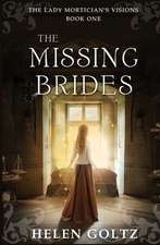 The Missing Brides (The Lady Mortician's Visions series)