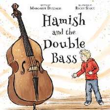 Hamish and the Double Bass