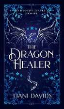 The Dragon Healer