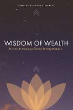 Wisdom of Wealth