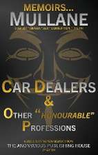 Car Dealers & Other Honourable Professions - BW