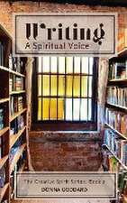 Writing - A Spiritual Voice