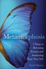 Metamorphosis