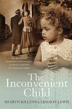 The Inconvenient Child