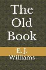 Williams, E: OLD BK