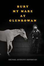 Bury My Mare at Glenrowan