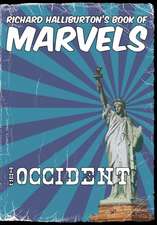 Richard Halliburton's Book of Marvels