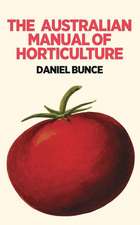 The Australian Manual of Horticulture